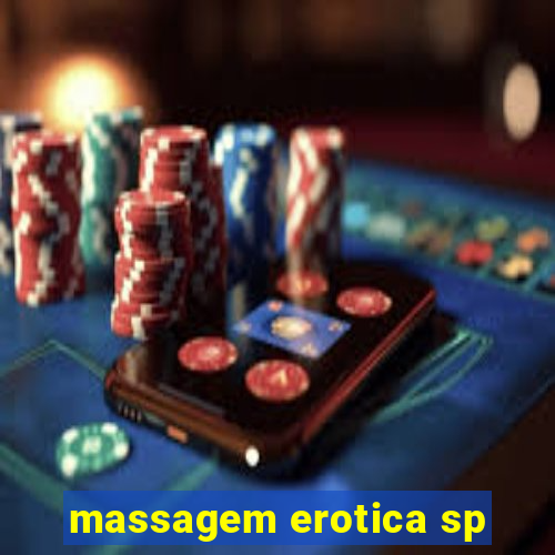 massagem erotica sp